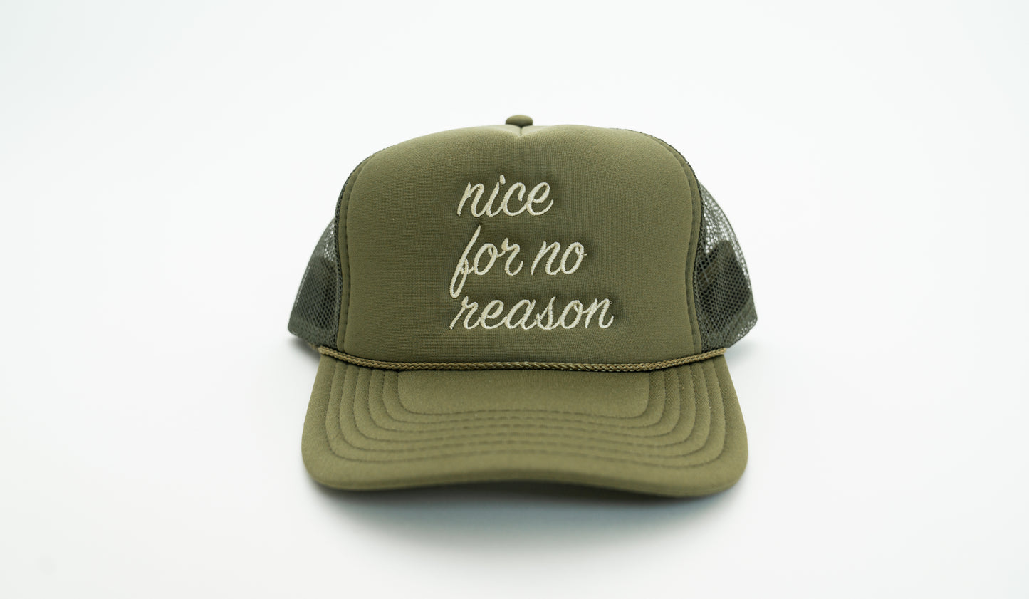 For No Reason Trucker Hat